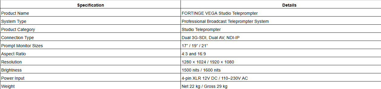 FORTINGE VEGA Studio Teleprompter
