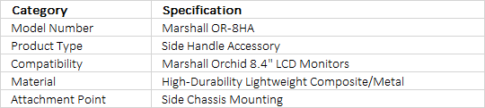 Marshall Electronics OR-8HA Side Handle for Orchid Monitor