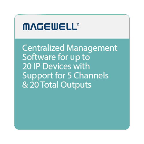 Magewell Control Hub Centralized Management Software for Devices and Streams (Basic)