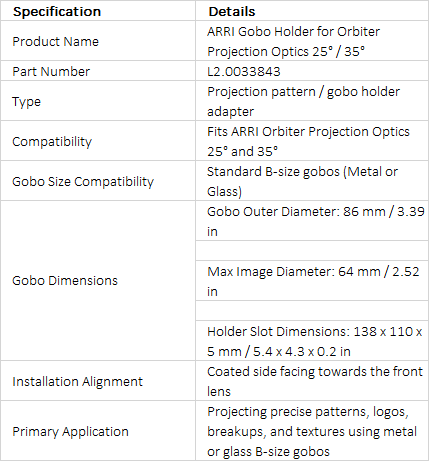 ARRI Gobo Holder for Orbiter Projection Optics 25° / 35° (L2.0033843)