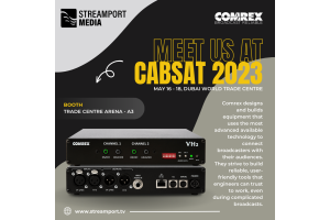Revolutionizing Broadcasting: Explore Comrex at CABSAT 2023 with StreamPort Media