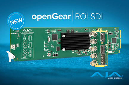 AJA Expands Lineup of openGear® Cards With New OG-ROI-SDI Scan Converter