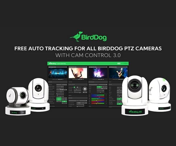 BirdDog unveils Cam Control 3.0